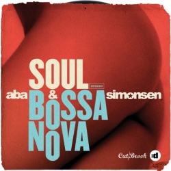 Aba & Simonsen - Soul Bossa Nova